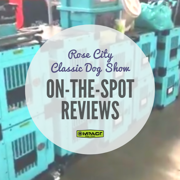 On The Spot Reviews at the Rose City Classic Dog Show