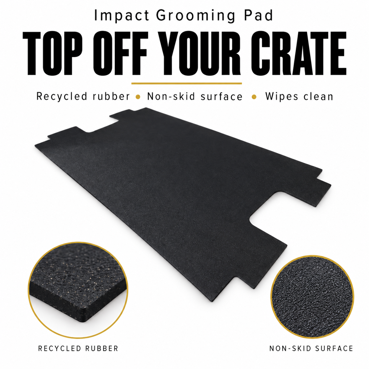 Impact Grooming Pad — Features