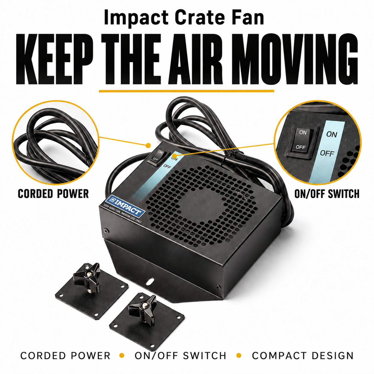 Impact Crate Fan — Features